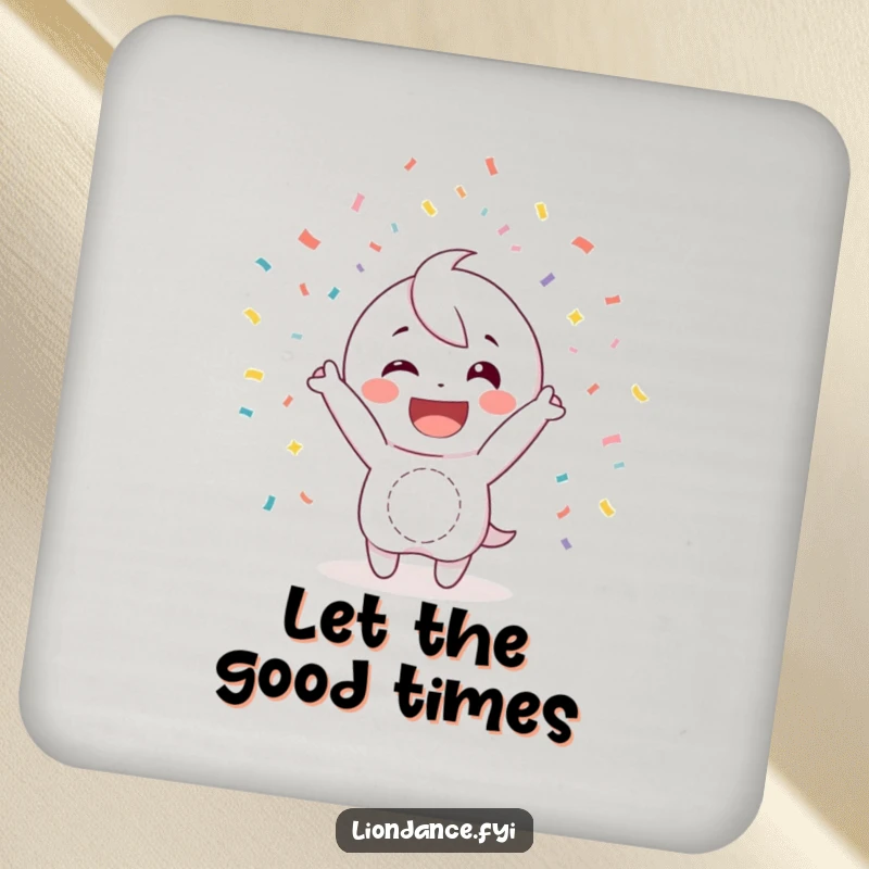 Funny drink coaster featuring a happy character with a wide smile, joyfully tossing confetti, offering surface protection with cheer.