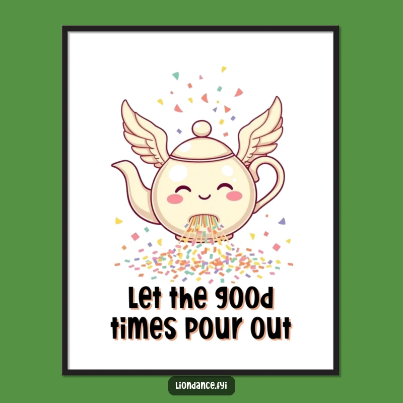 Funny Free Printable Wall Art: Winged Teapot Confetti Shower Hilarious Downloadable Art Gift