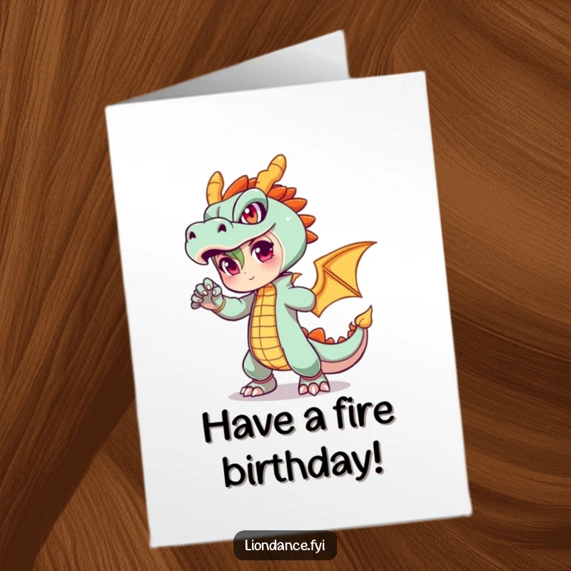 Funny Free Printable Birthday Card with a dynamic character striking a powerful pose in a vibrant, fiery dragon outfit.