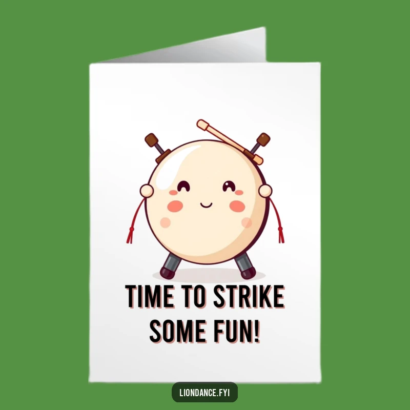 Free Printable Birthday Card: Gong Strike - Make Some Noise for Fun!