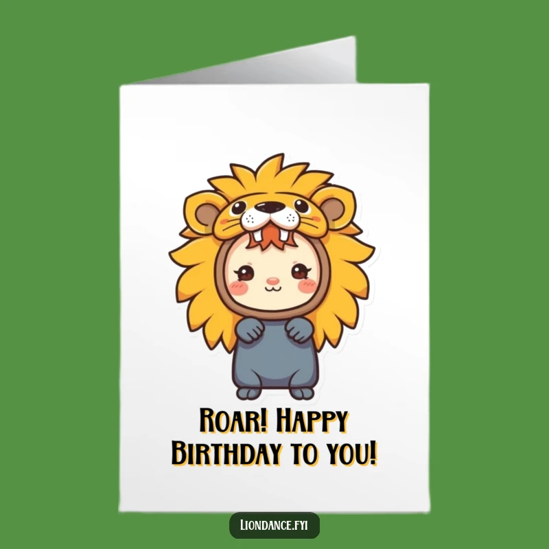 Free Printable Bday Card: Lion Cub Costume Character Roars Happy Birthday Wishes