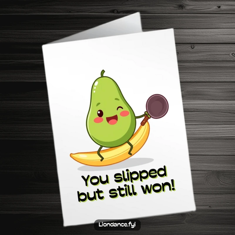 Funny Free Printable Congratulations Card: A cheerful avocado slips dramatically on a banana peel holding a wok.