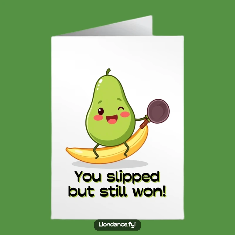 Free Printable Congrats Card: Avocado's Slippery Success Moment