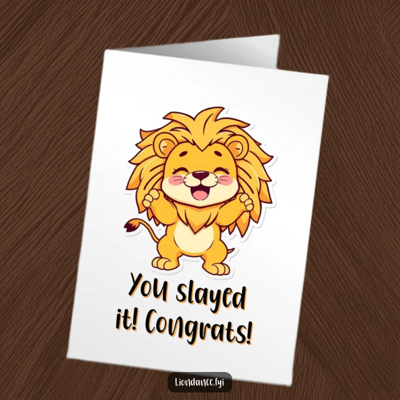 Funny Free Printable Congrats Card: Giggling character strikes a pose inside a lion, perfect for celebrating achievements.