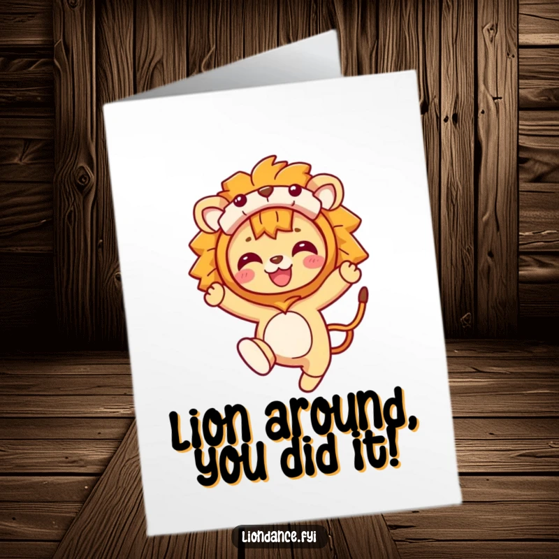 Funny Free Printable Congratulations Card: A character in an energetic lion costume leaping, celebrating a triumphant victory.