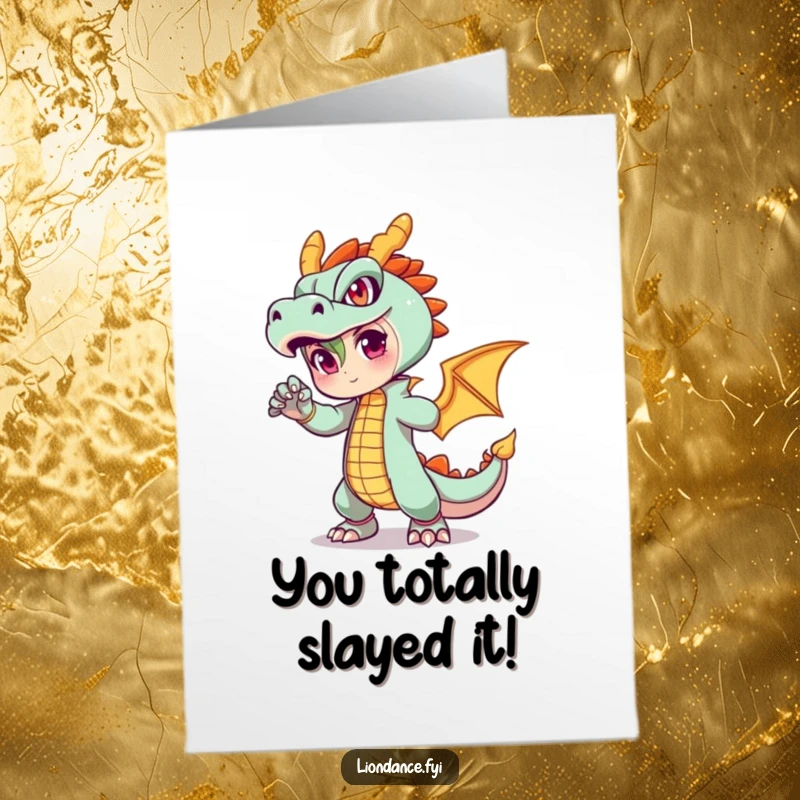 Funny Free Printable Congratulations Card showing a majestic dragon character striking a confident pose in fiery attire.