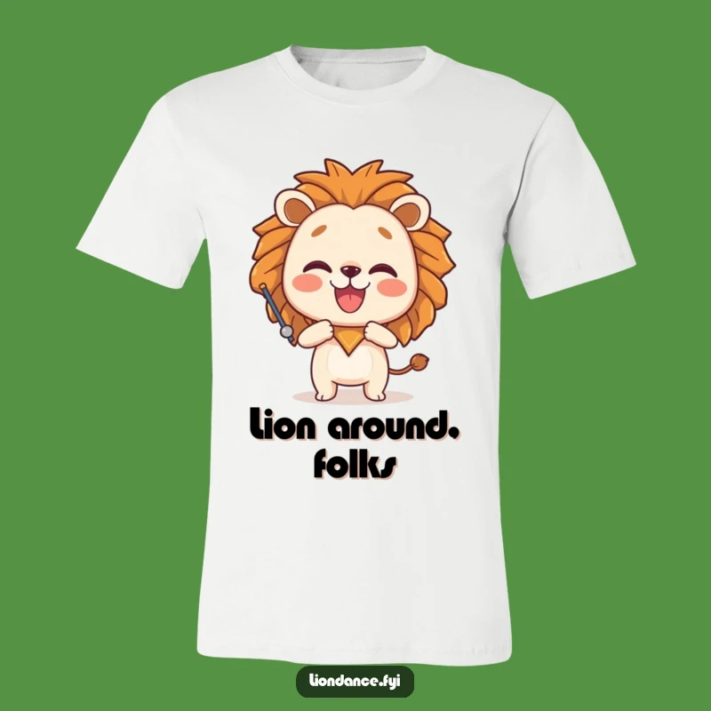 Funny Lion Prop T-Shirt: Unleash Your Playful Side, Perfect Funny Gift!